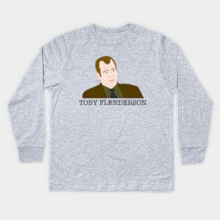 Toby Flenderson Kids Long Sleeve T-Shirt